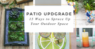 15 Ways to Spruce Up Your Patio